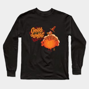 Gobble til you wobble - Happy Thanksgiving Day - Funny Turkey Long Sleeve T-Shirt